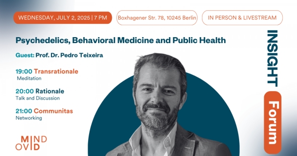 Pedro Teixeira Explored Psychedelics and Public Health at INSIGHT Forum